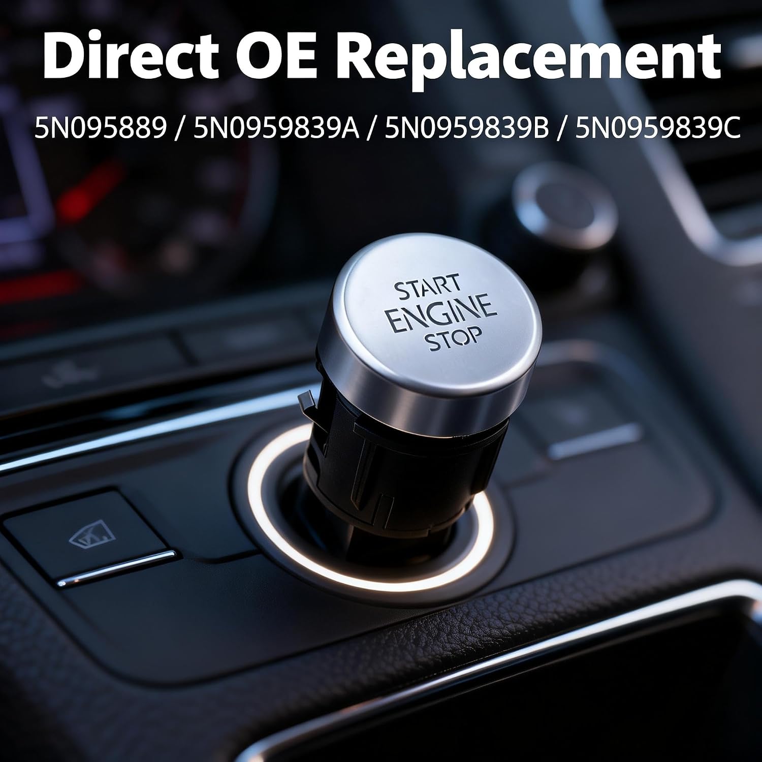 Engine Start Stop Button Switch 5N0959839 Compatible with VW Tiguan 2009–2018, Golf Sharan Seat Alhambra Push Button Ignition Switch Replacement 5N0959839A 5N0959839B 5N0959839C