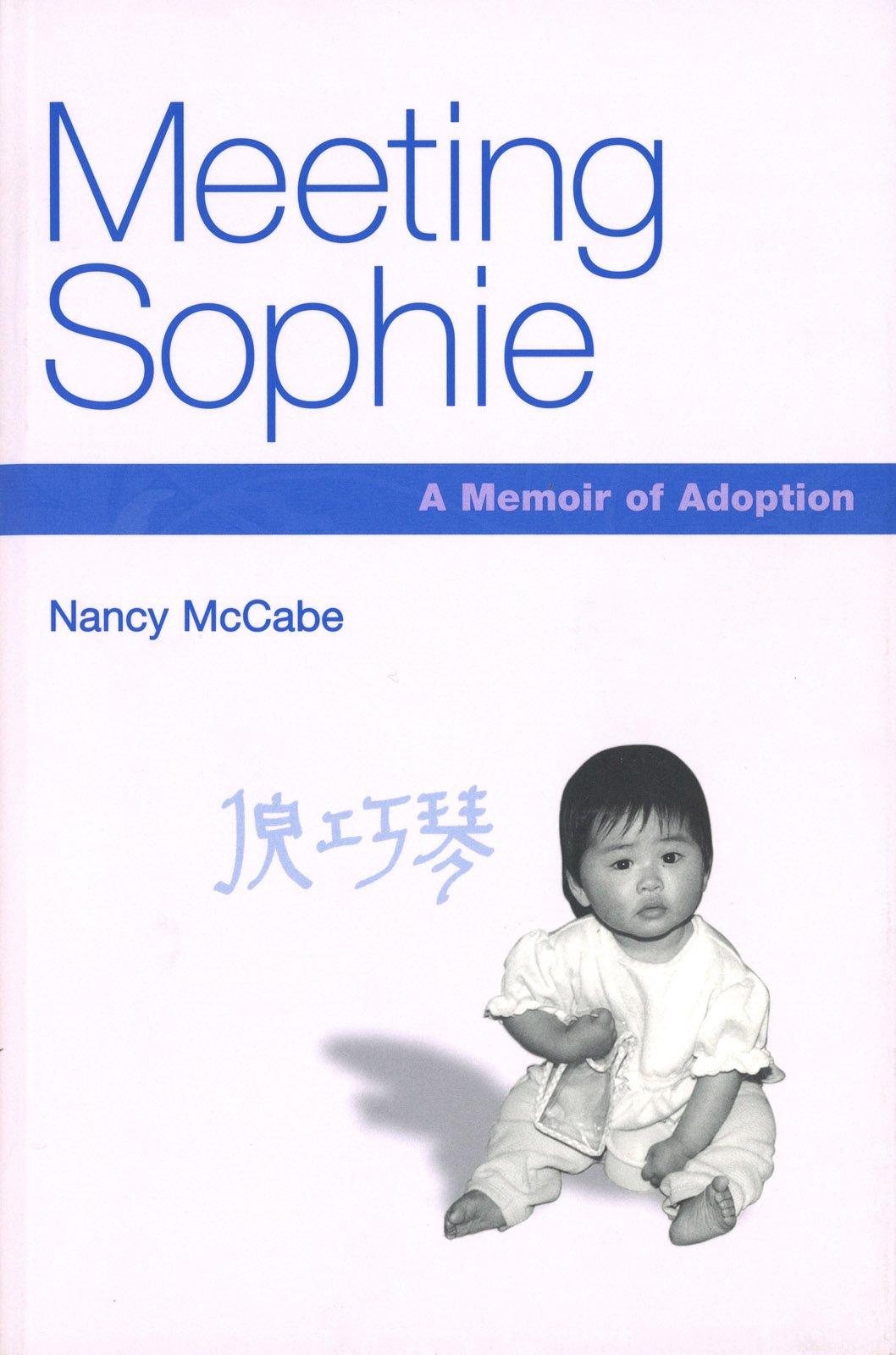 Buy Meeting Sophie: A Memoir of Adoption — BookShops.in