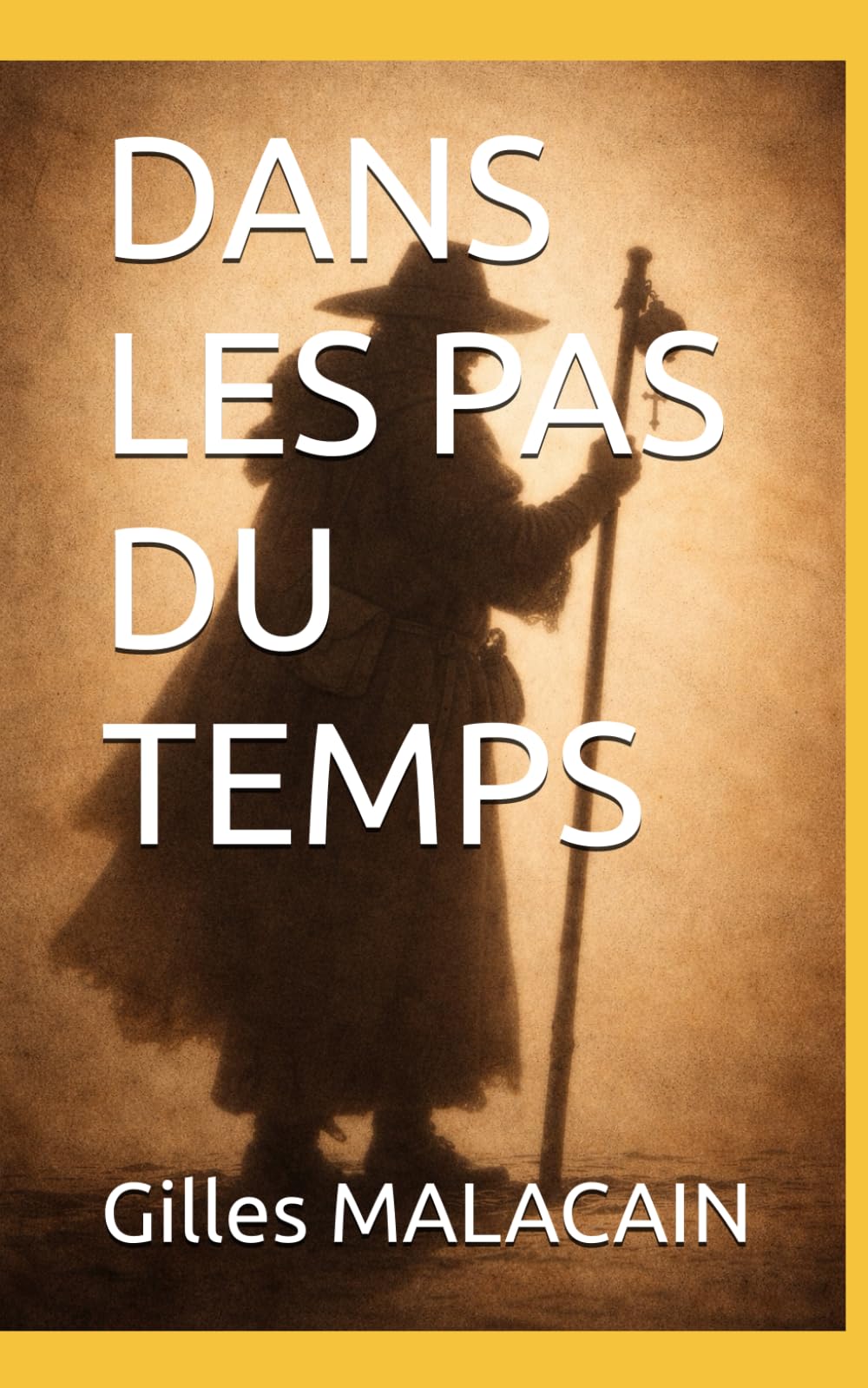DANS LES PAS DU TEMPS