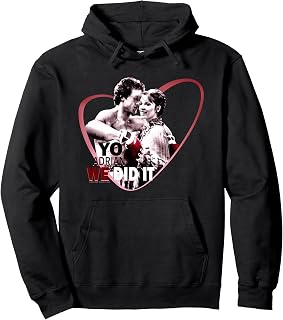 Rocky Yo Adrian We Did It Pullover Hoodie