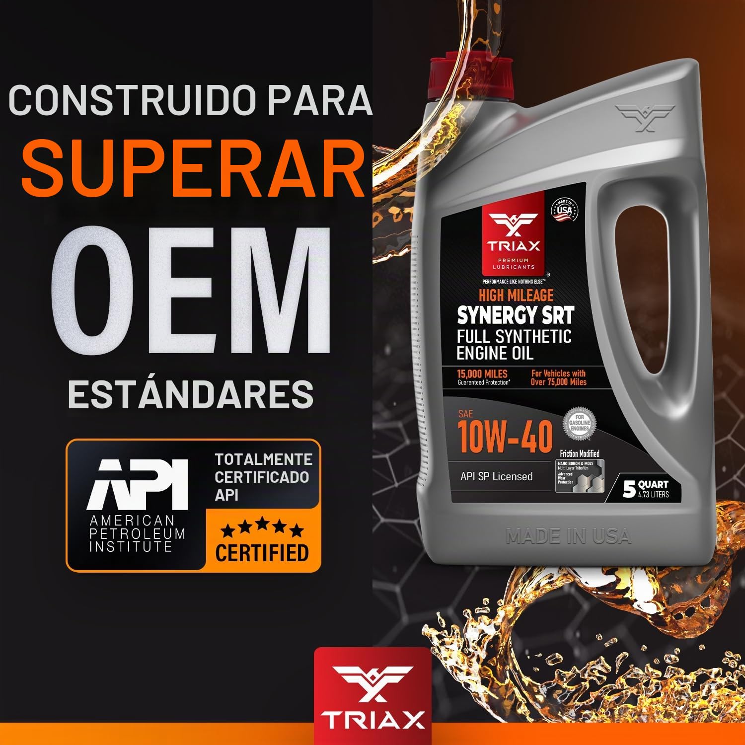 Triax Synergy SRT 10W-40 Aceite de motor totalmente sintético de alto kilometraje, API SN, servicio de cambio en 16,000 kilómetros, contiene un 25% más de ZDDP, reforzado con molibdeno