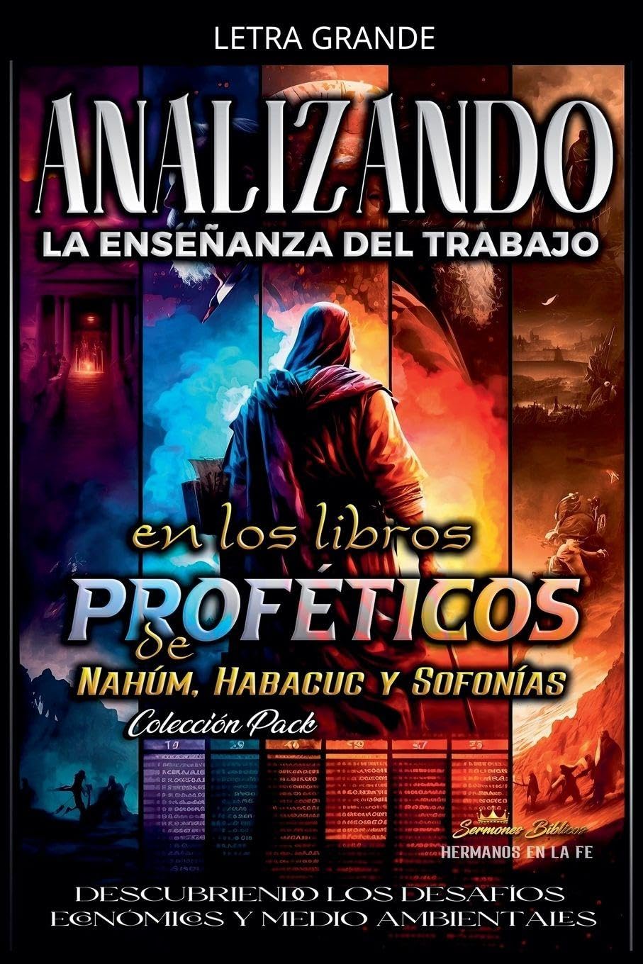 Analizando la Enseñanza del Trabajo en los Libros Proféticos de Nahúm, Habacuc y Sofonías: 20
