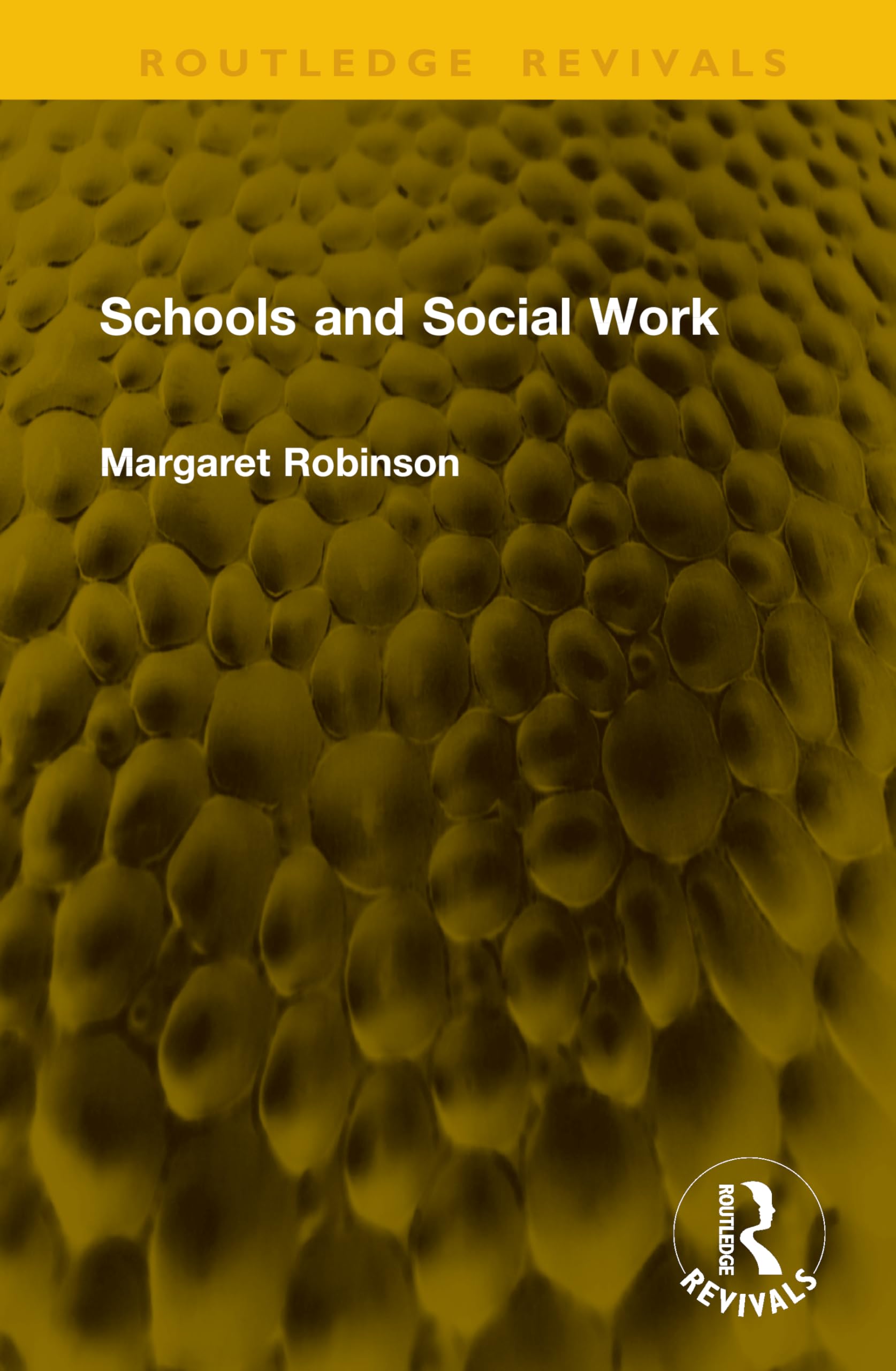 Schools and Social Work (Routledge Revivals)