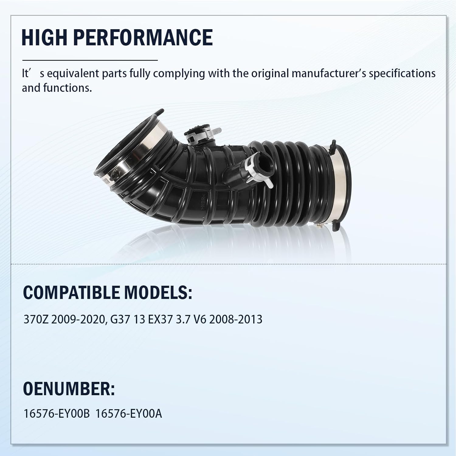 2PCS Air Intake Pipe Hose For 370Z 2009-2020 G37 2008-2013 EX37 2013 OE# 16576-EY00B 16576-EY00A