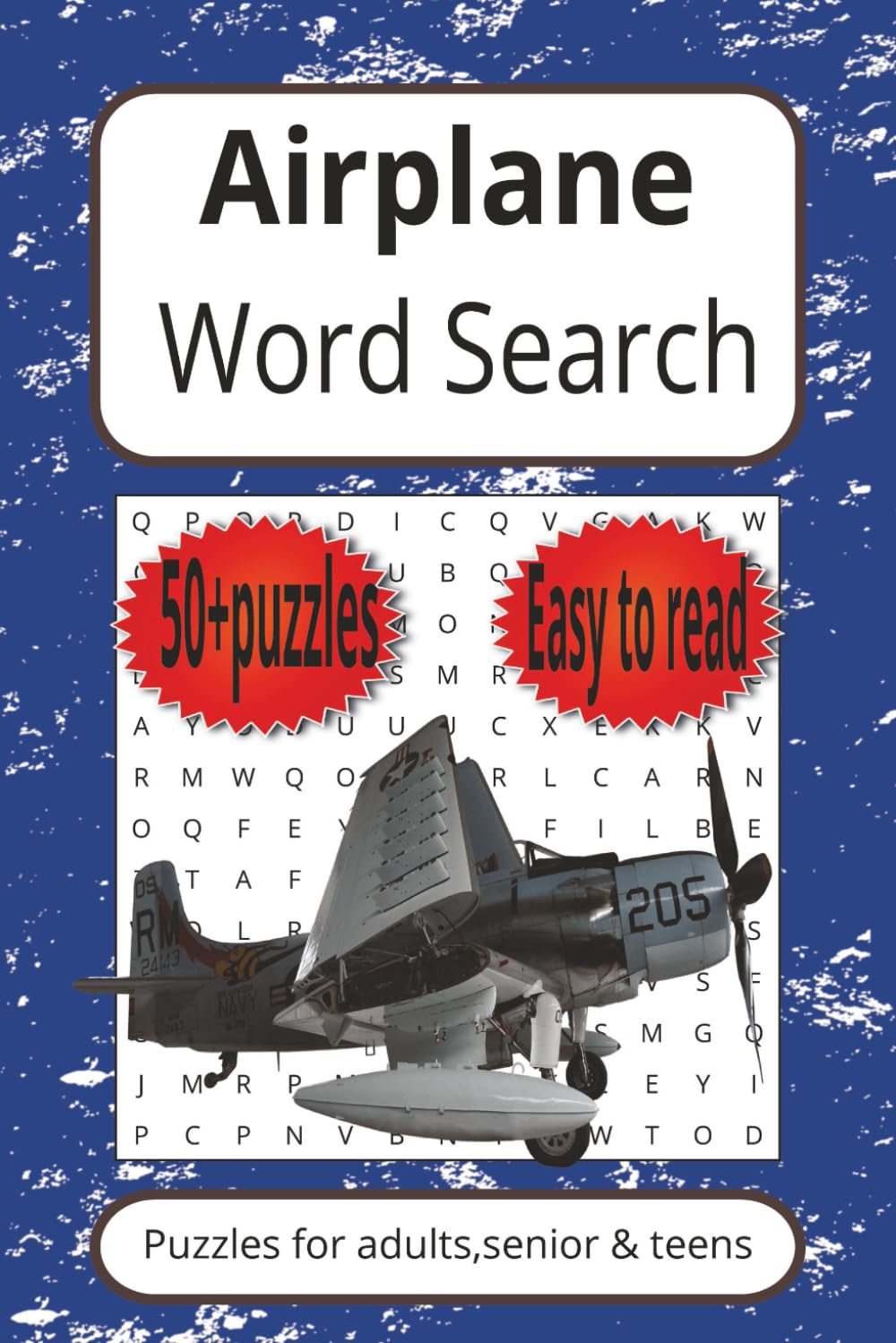 Airplane Word Search Puzzle Book: Word Search with Easy to Read Print about Airplane,Jet,Airliner|6X9 inches,110 pages|50+ Puzzles…Gift for Vacations,Holidays and Free Times