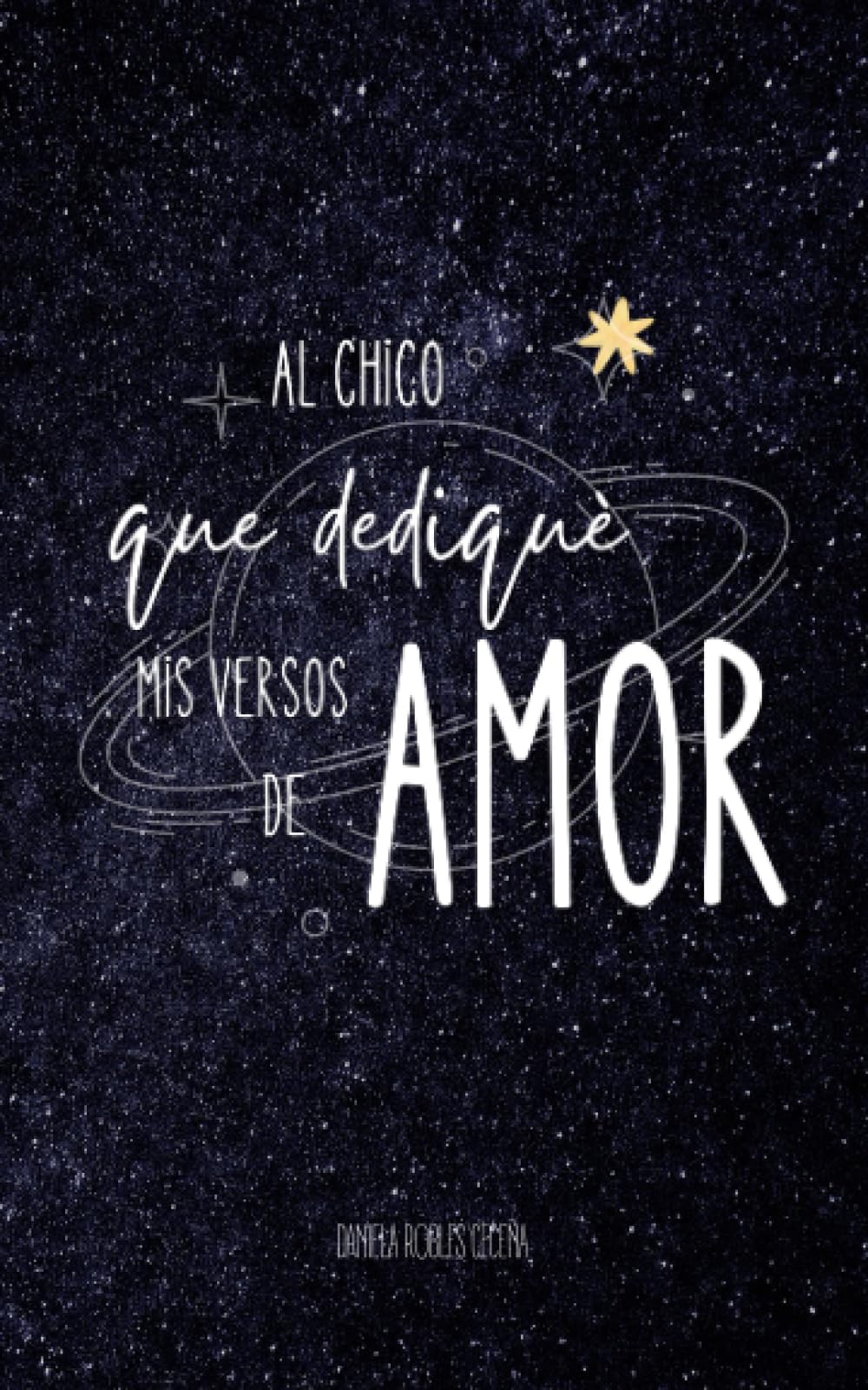 Al chico que dediqué mis versos de amor