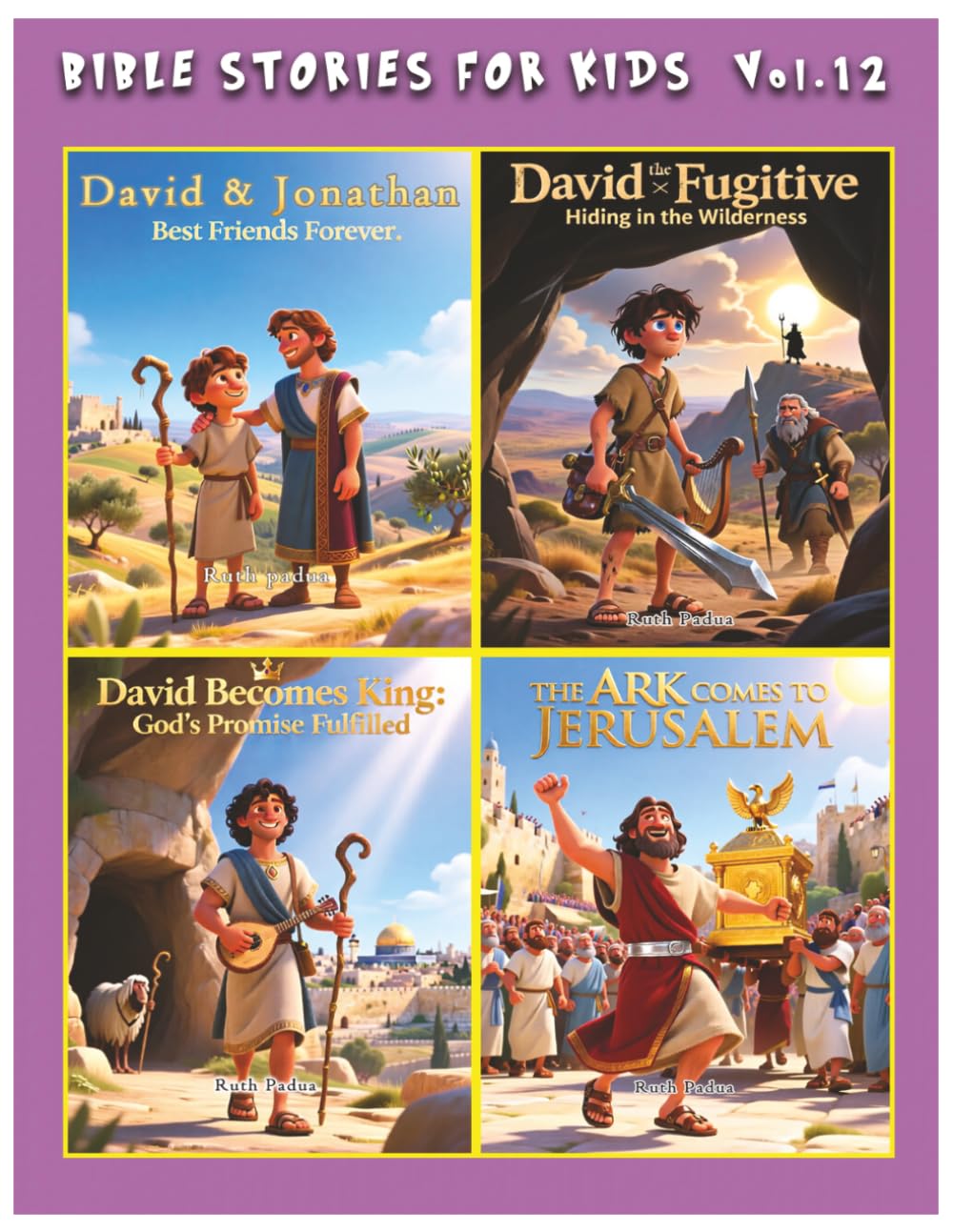 Bible Stories For Kids, Vol.12., Christian Series, Stories, Children's Bible Stories, Biblical Stories, Sunday School Book: With the Stories on David ... becomes King & The Ark comes to Jerusalem