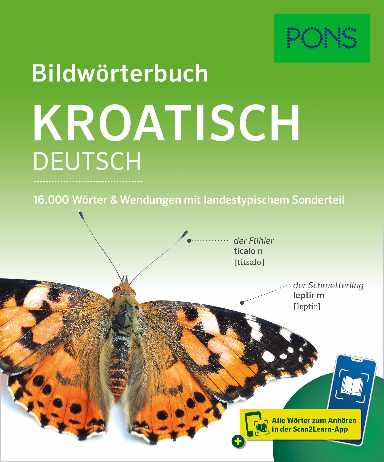 PONS Bildwörterbuch Kroatisch: 16.000 Wörter & Wendungen mit landestypischem Sonderteil und Scan2Learn-App