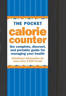Pocket Calorie Counter, 2016 Edition: The complete, discreet guide for managing your health