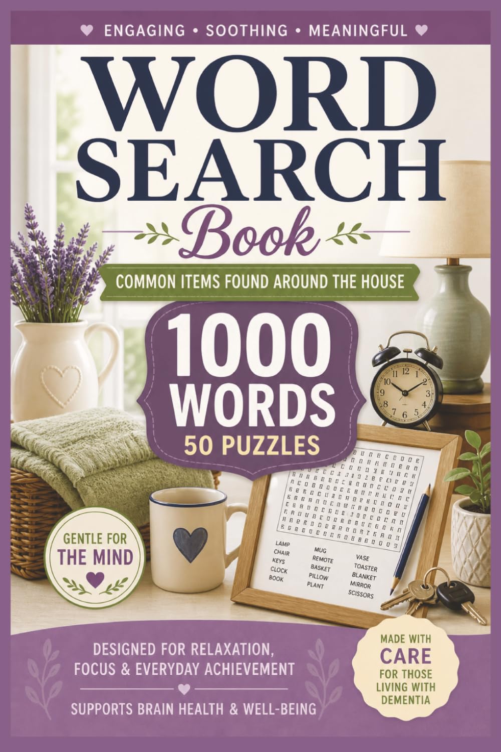Dementia Word Search: Calming Word Searches Designed for Memory Care