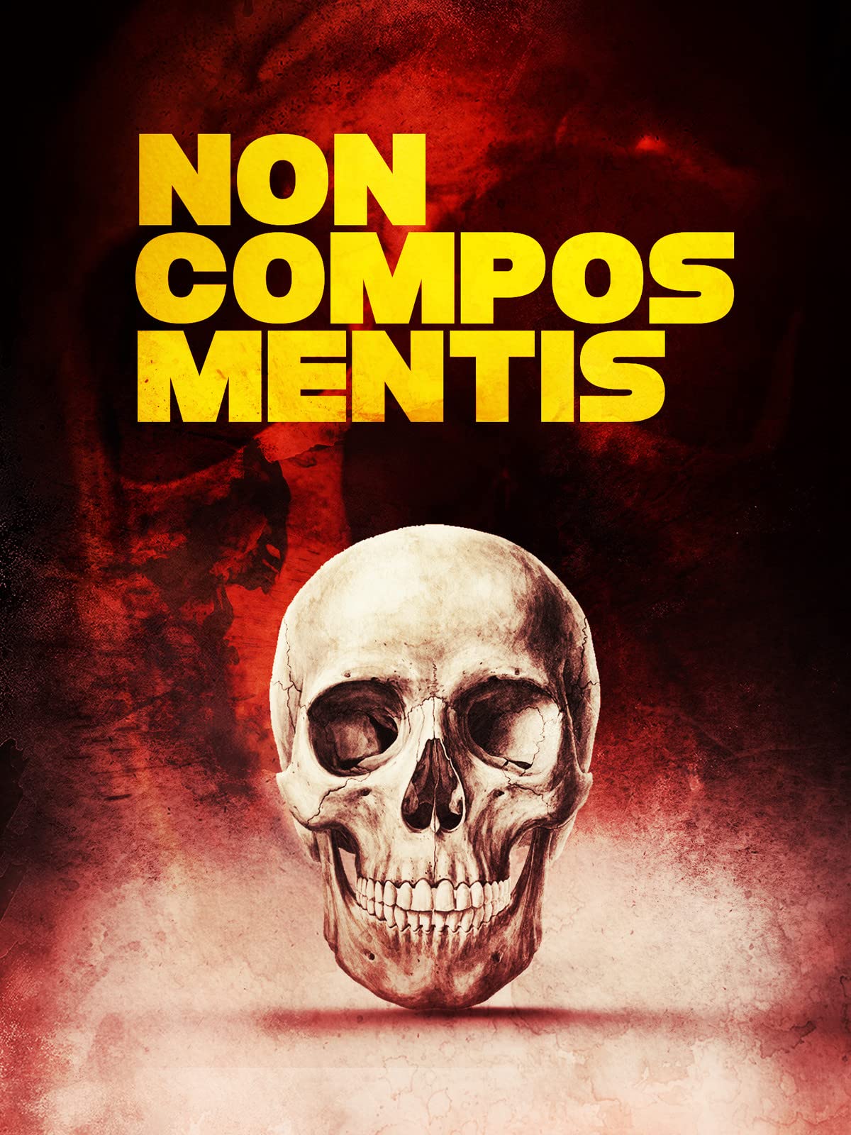 Non Compos Mentis