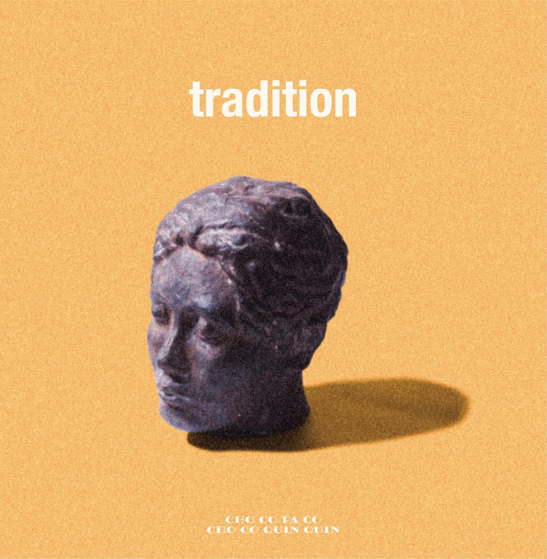 【Amazon.co.jp限定】tradition (アナログ盤) Amazon.co.jp: tradition(アナログ盤) - CHO CO PA CO CHO CO