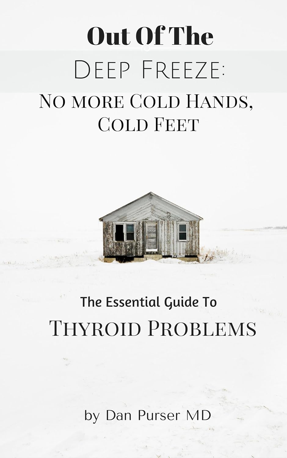 No More Cold Hands, Cold Feet Out of the Deep Freeze The Essential