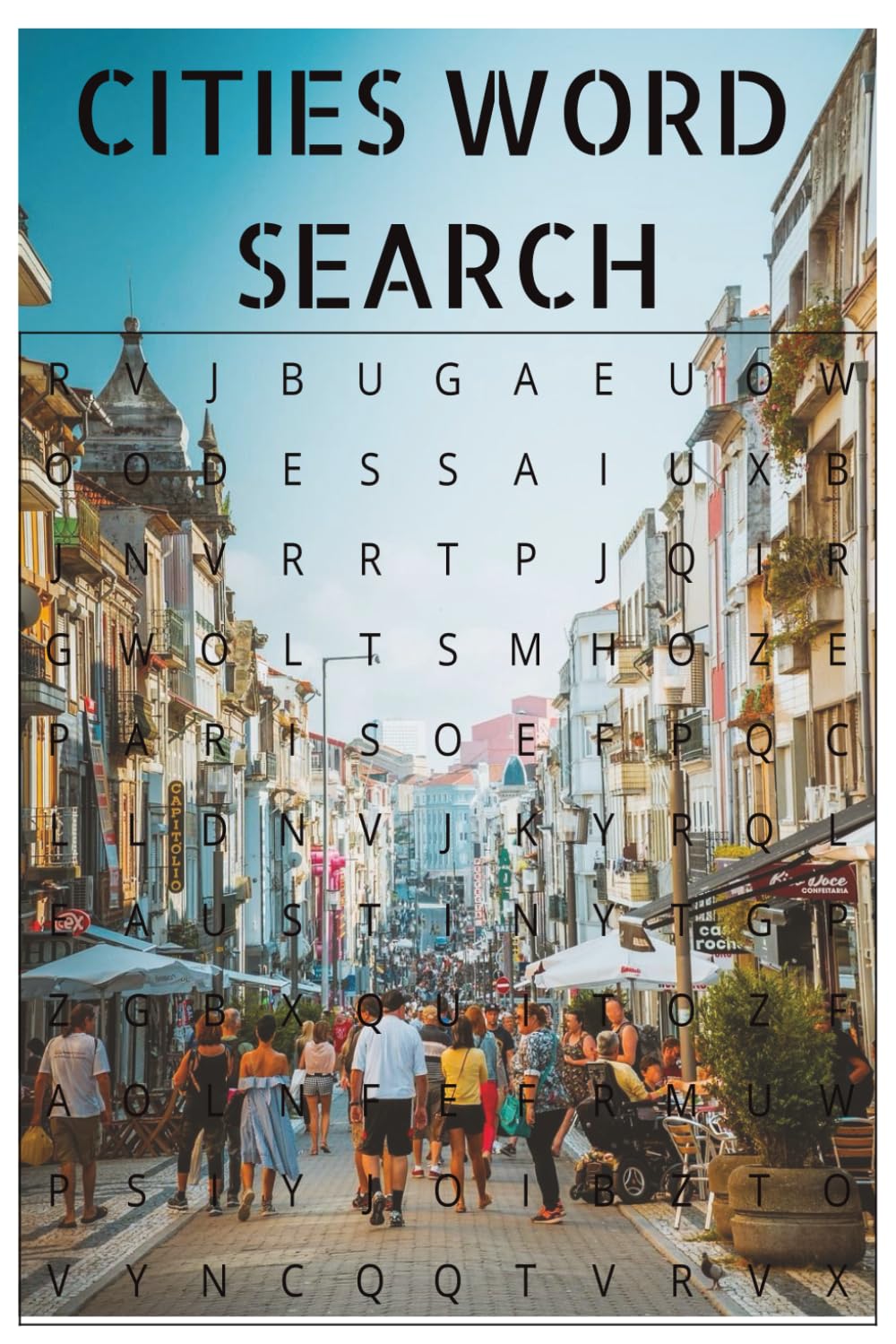 Cities word search: Explore 495 Global Cities Through 55 Fun and Challenging Word Search Puzzles