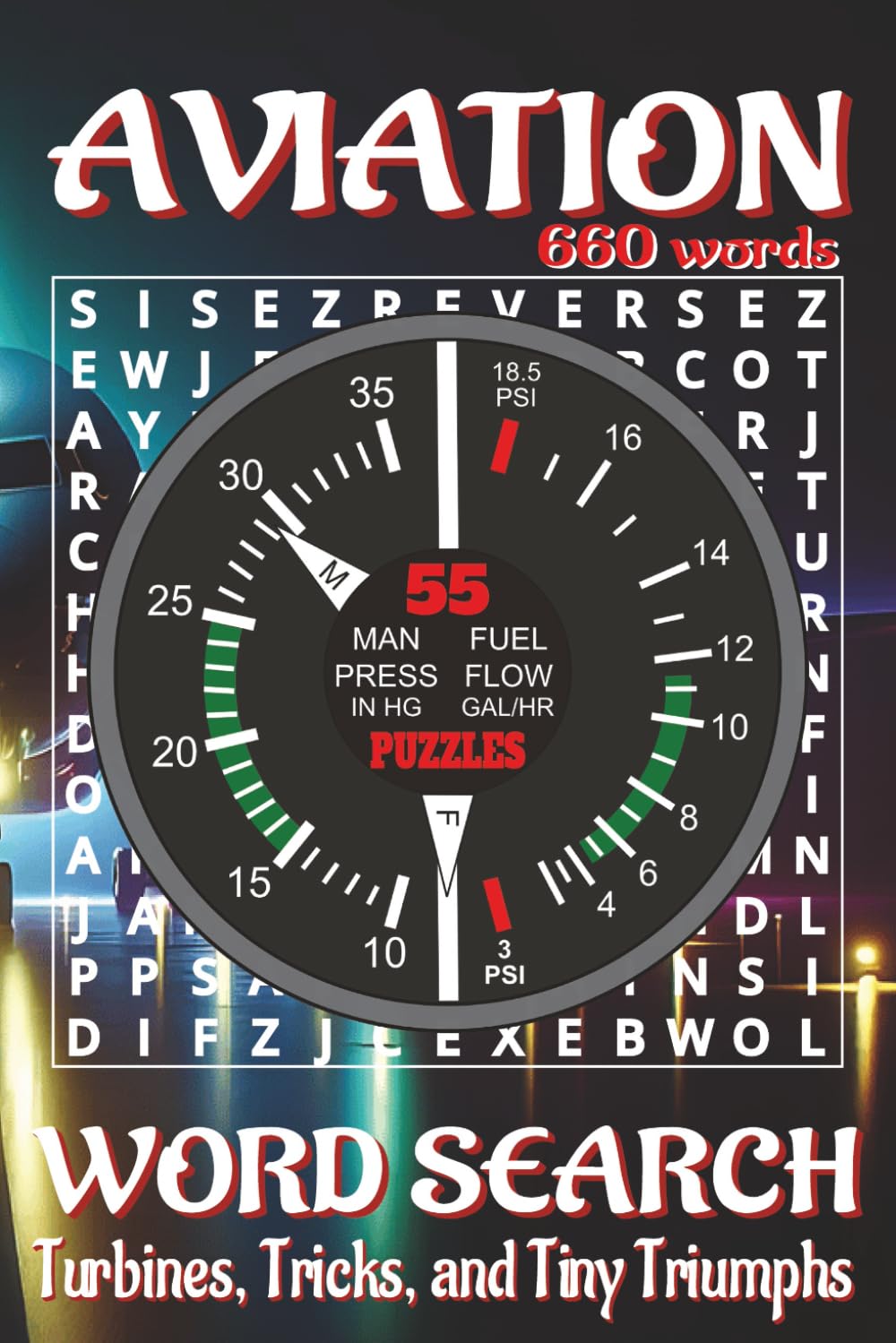 Aviation Word Search Puzzles Book: Word Searches with Easy-to-Read Print about Planes, Pilots, Airports and More | 6x9 inches, 110 pages | 55 Puzzles ... enthusiasts, travel lovers, and hobby time.