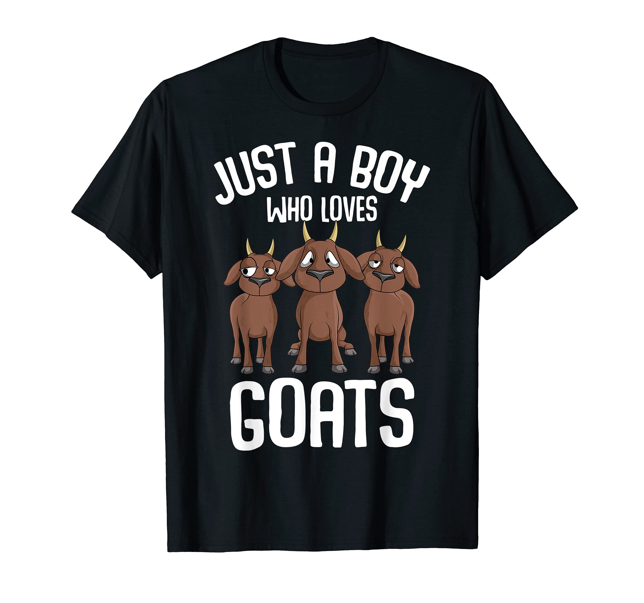 Funny Goat & Farm Animal Gift IdeasJust a Boy who loves Goats Farmers Goat Lover Kids Boys T-ShirtOEKO-TEX STANDARD 100