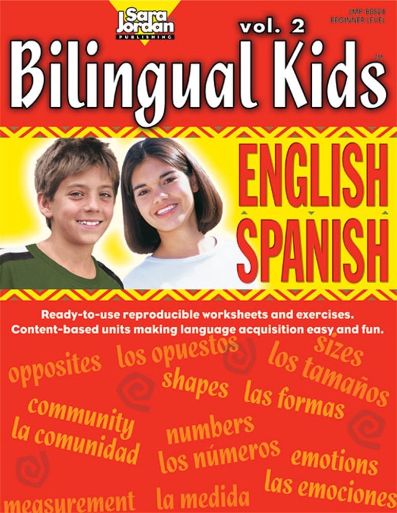 Bilingual Kids: English-Spanish, vol. 2, Reproducible Resource Book