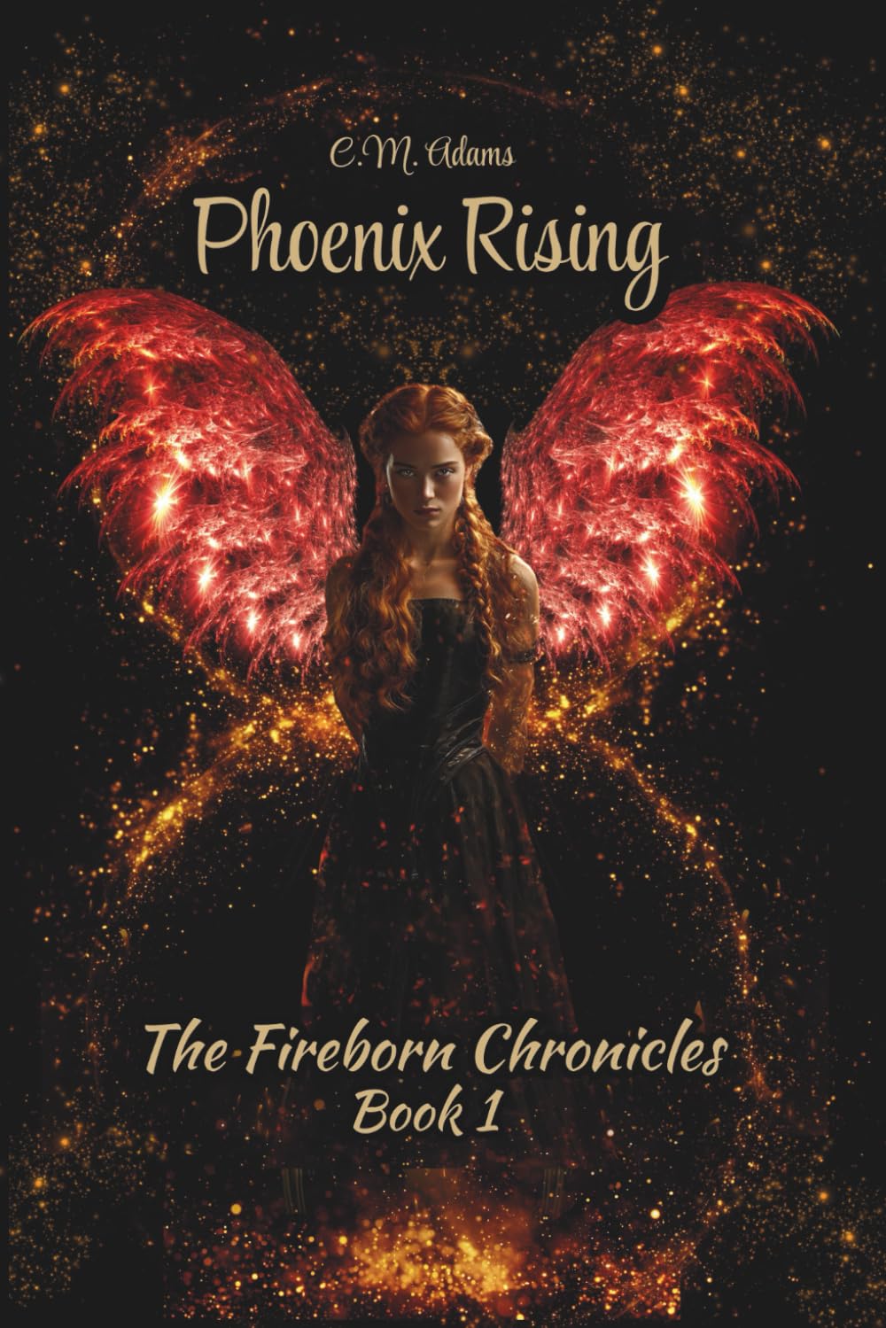 Phoenix Rising: The Fireborn Chronicles, Book 1