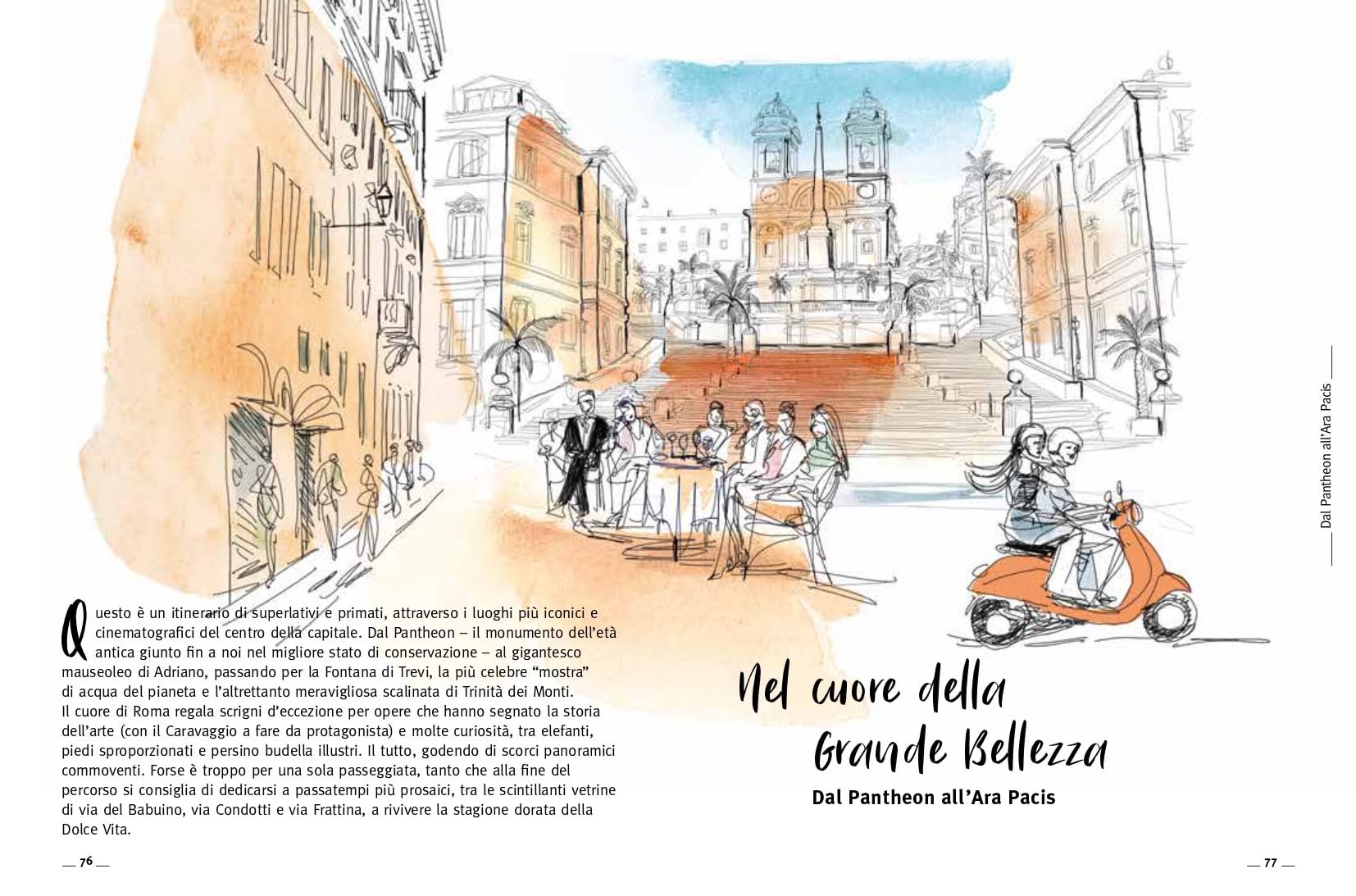 Roma a piedi. Curiosità e piccole scoperte