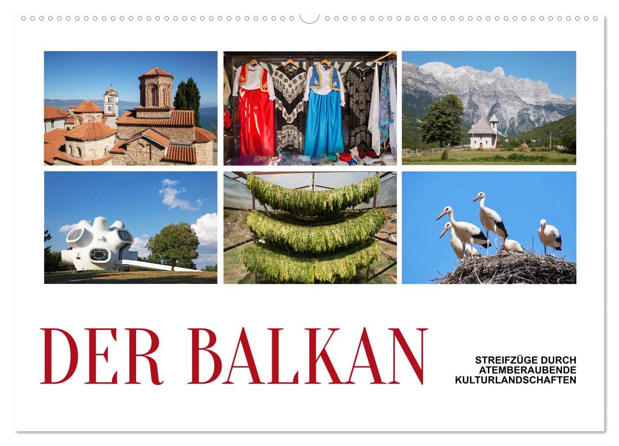 Der Balkan - Streifzüge durch atemberaubende Kulturlandschaften (Wandkalender 2026 DIN A2 quer), CALVENDO Monatskalender: Die zehn Saaten des Balkan ... Gebirgslandschaften. (CALVENDO Orte)
