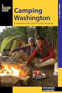 Camping Washington: A Comprehensive Guide to Public Tent and RV Campgrounds (State Camping Series)