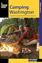 Camping Washington: A Comprehensive Guide to Public Tent and RV Campgrounds (State Camping Series)