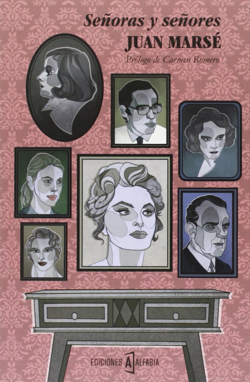 Señoras Y Señores (Alfabia)