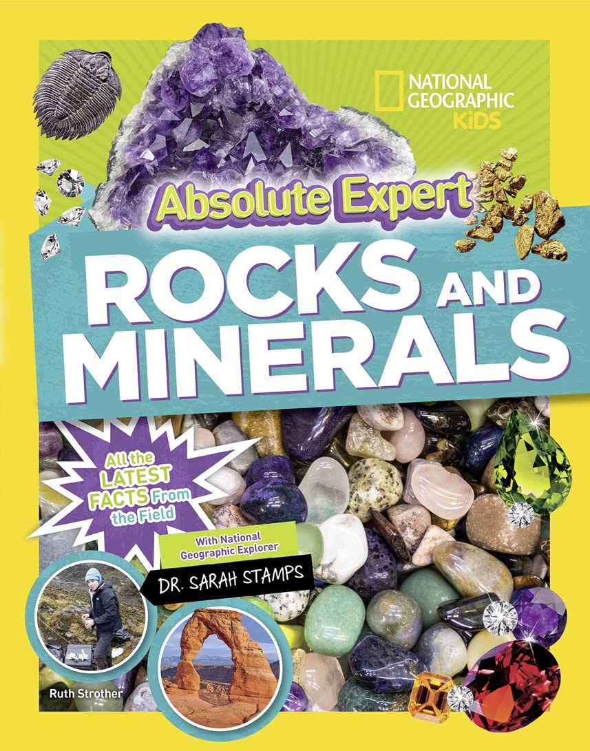 National Geographic Absolute Expert: Rocks & Minerals