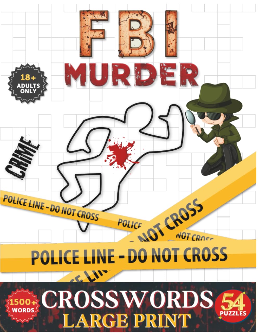 FBI Crossword Book: Criminal Minds, and Detective Themes in 50+ Challenging Puzzles