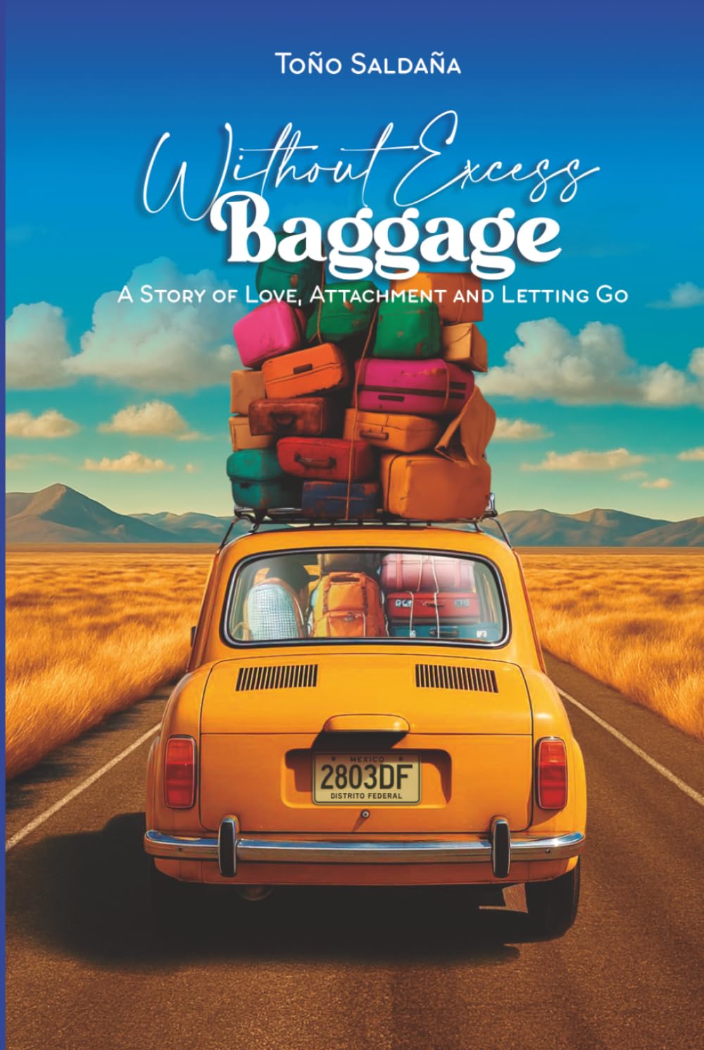 Without Excess Baggage: A story of love, attachment and letting go.