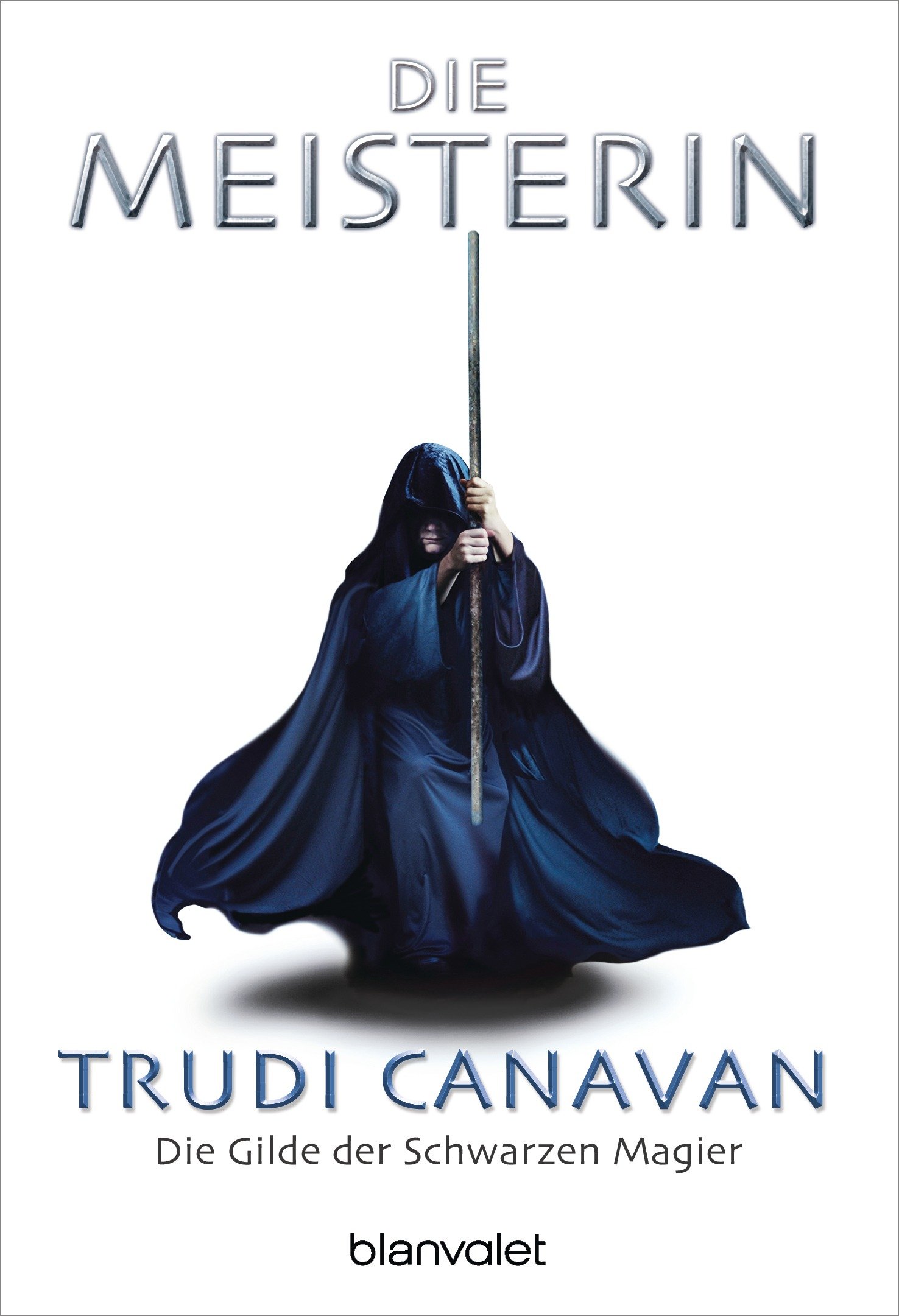 Meisterin, Die: Die Meisterin