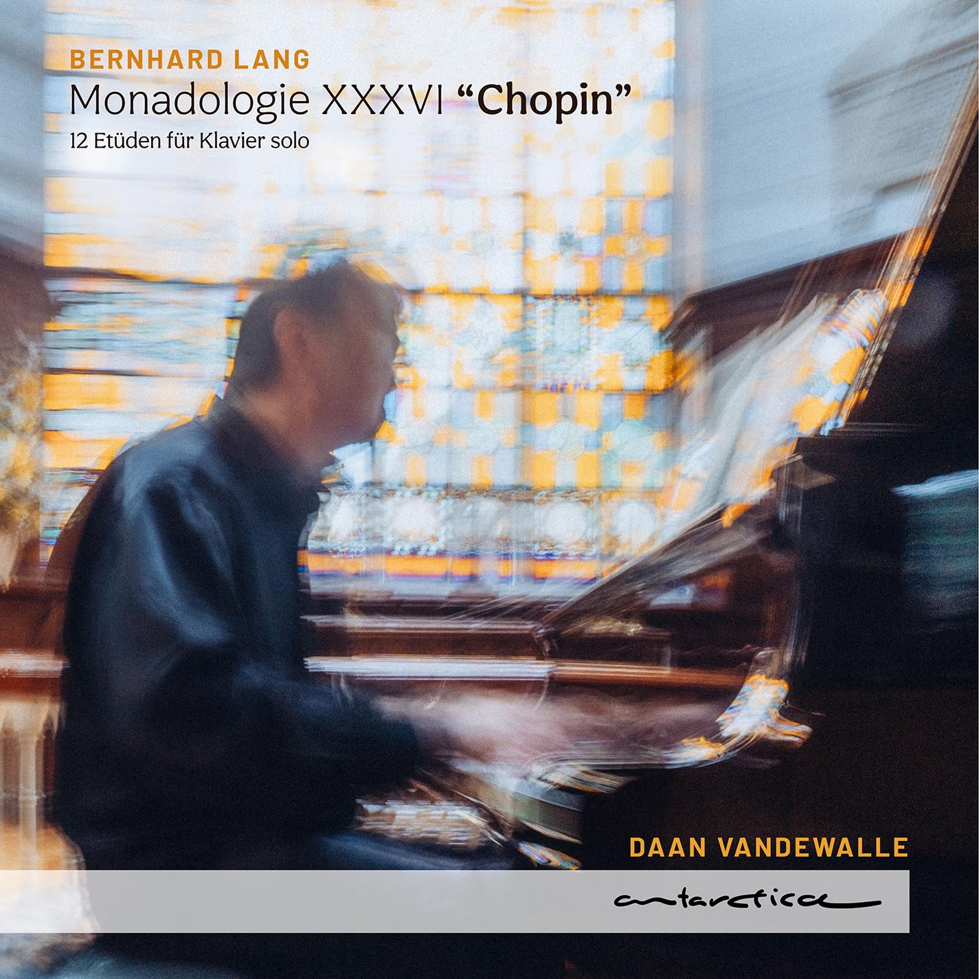 Bernhard Lang: Monadologie XXVI "Chopin"