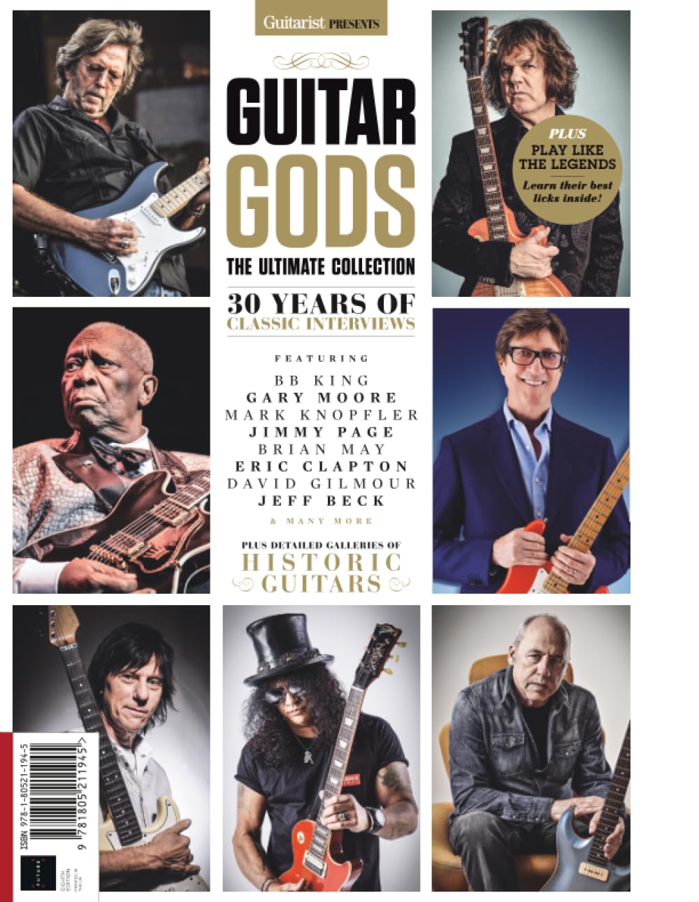 Guitar Gods: The Ultimate Collection: 30 Years of Classic Interviews featuring BB King, Eric Clapton, Brian May & More