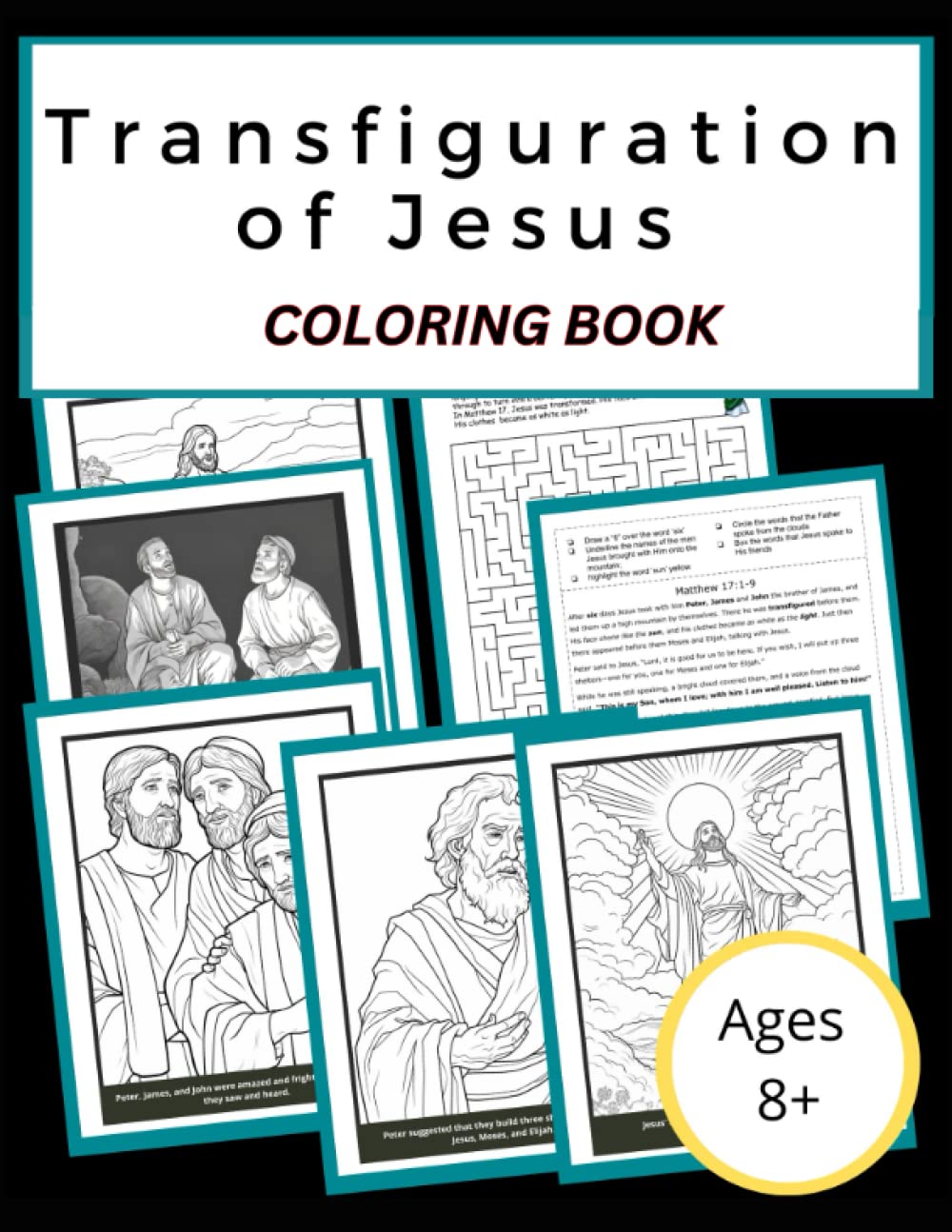 Transfiguration of Jesus for Kids: Fun Coloring and Activity Book for Kids Ages 8 and Up
