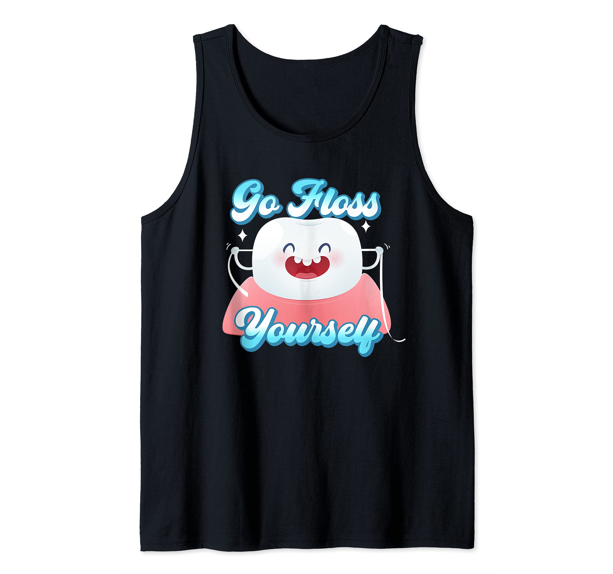 Funny Flossing Tooth Go Floss Yourself Orthodontist Tank Top, Black