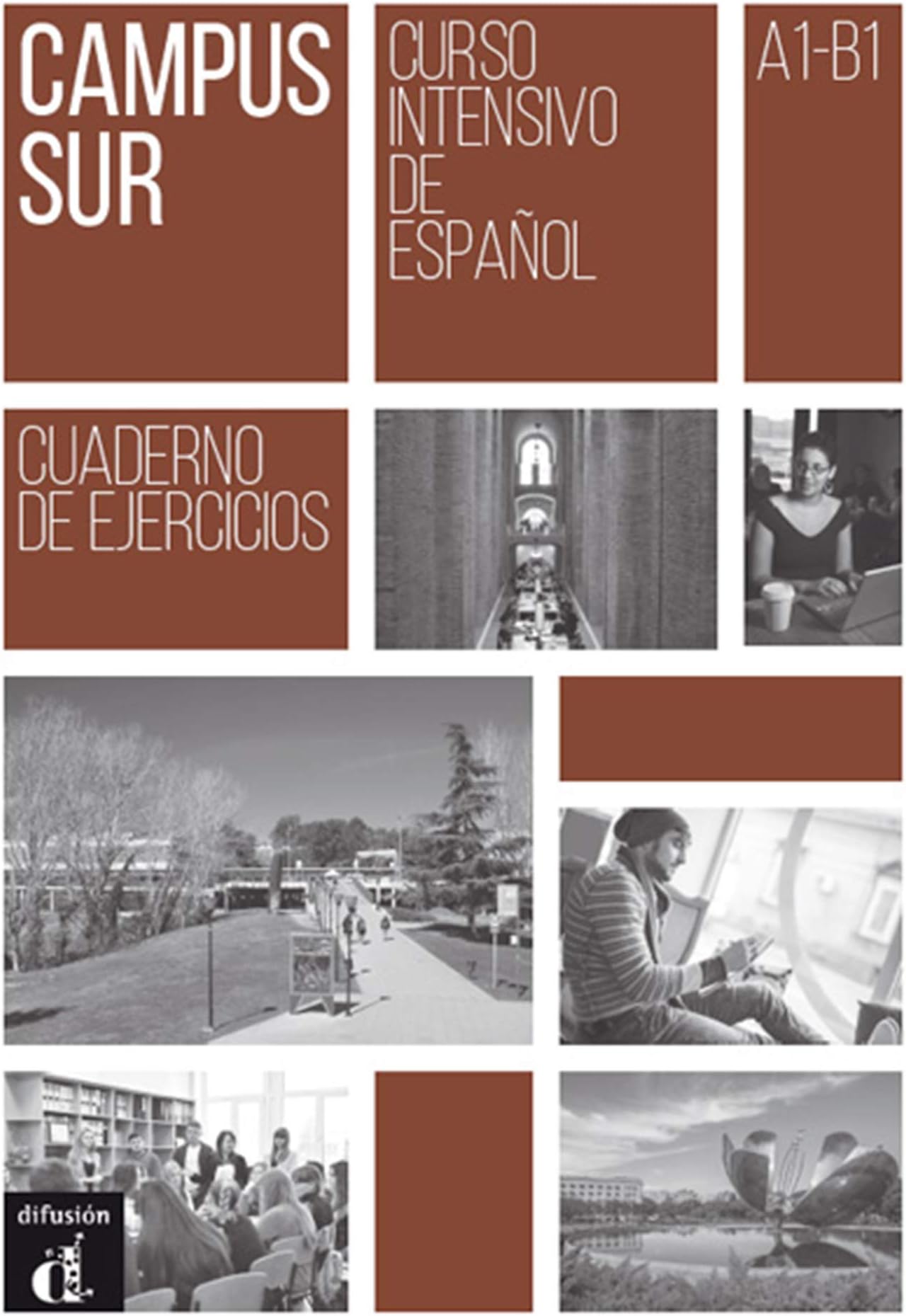 Campus Sur A1-B1 Cuaderno de ejercicios: Campus Sur A1-B1 Cuaderno de ejercicios