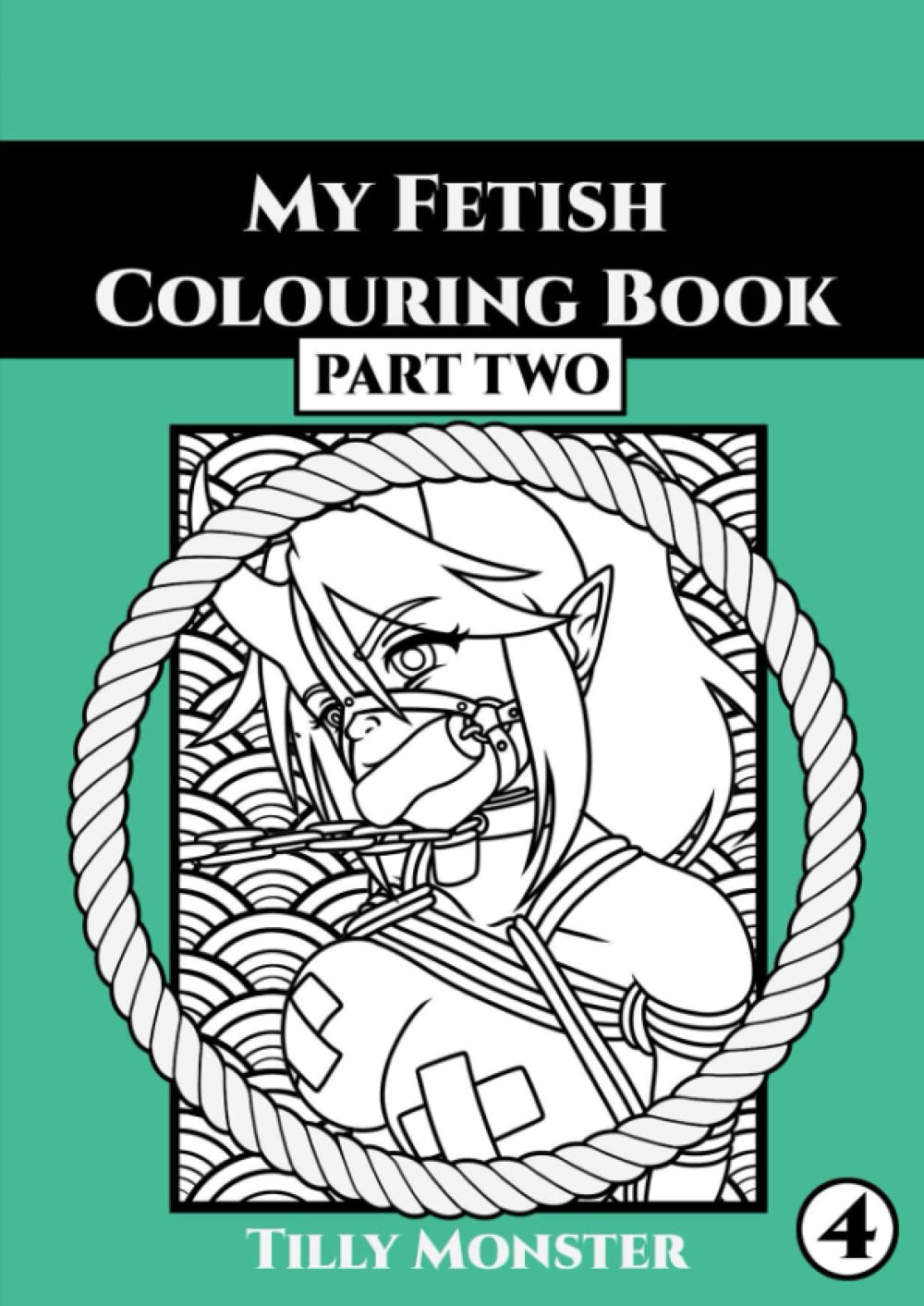 My Fetish Colouring Book- Part 2