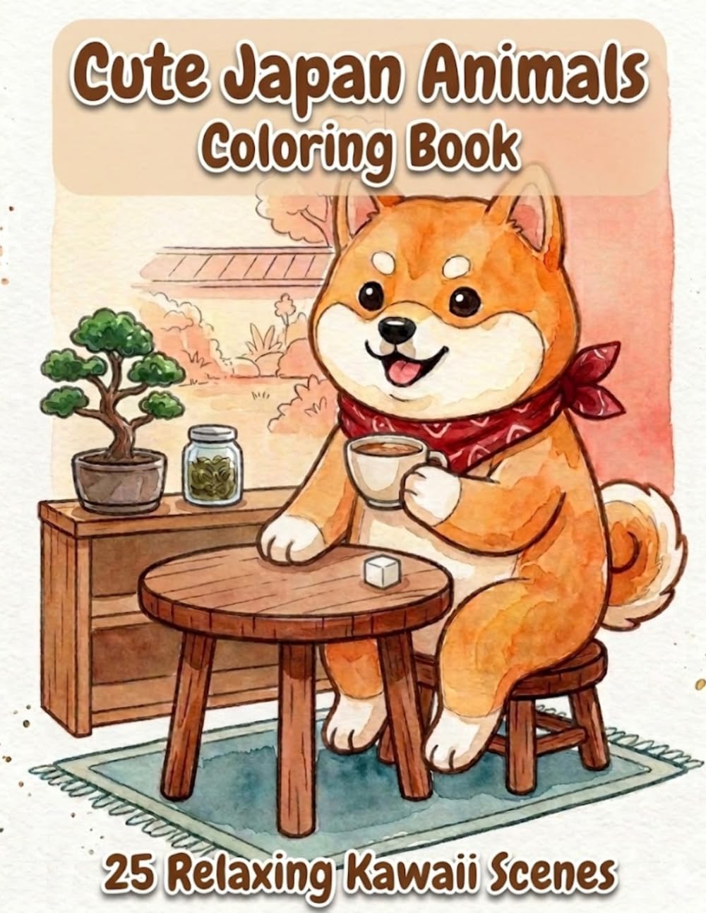 Cute Japan Animals Coloring Book: 25 Relaxing Kawaii Scenes for Adults and Teens, Cozy Japanese Animal Designs for Stress Relief (Cute Cozy Japan Series)