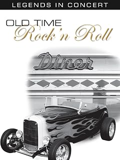 Legends in Concert: Old Time Rock & Roll