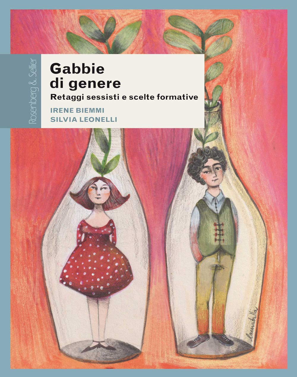 Gabbie Di Genere. Retaggi Sessisti E Scelte Formative - 4