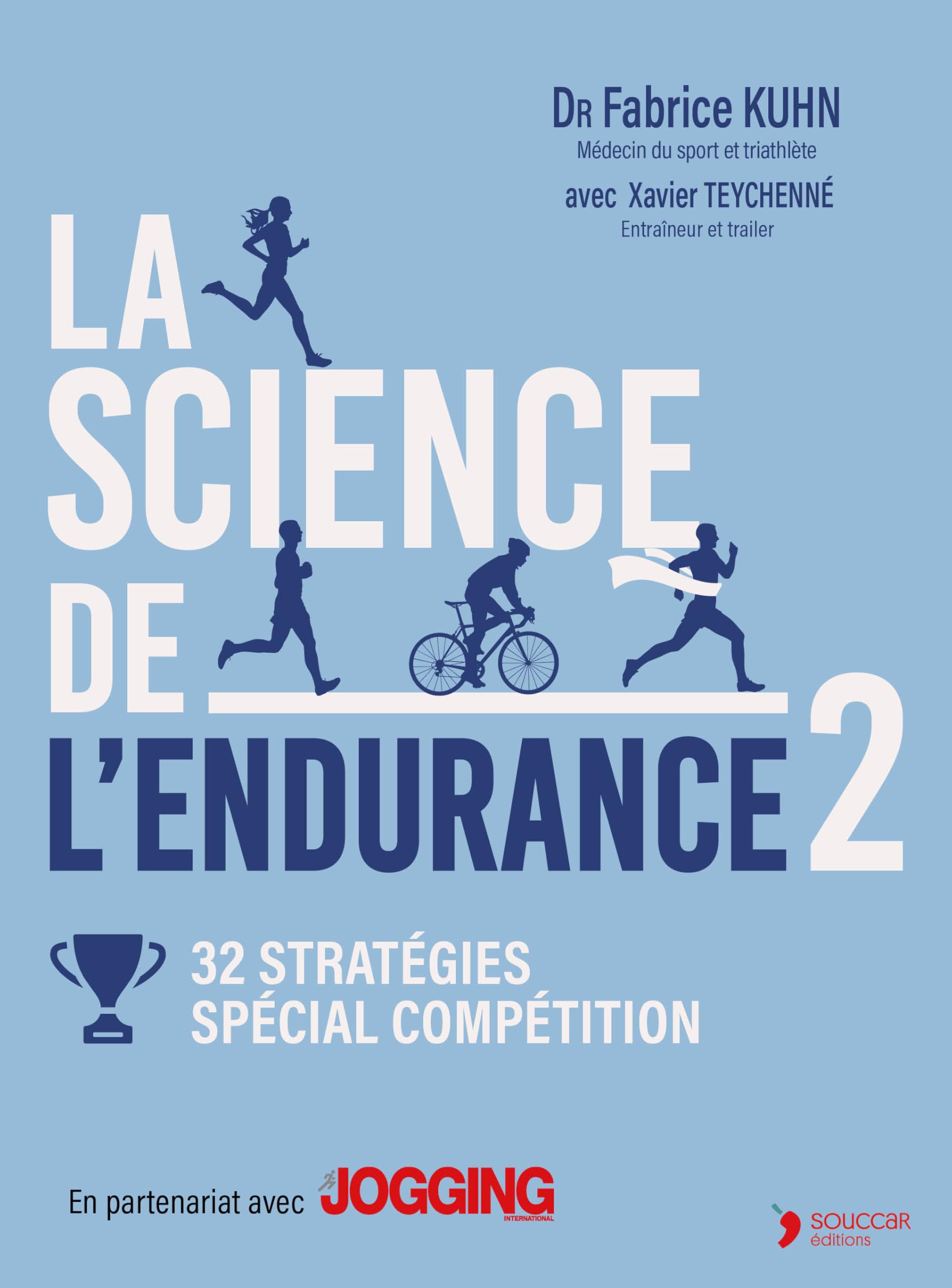 La science de l'endurance tome 2: 32 stratégies - spécial compétition