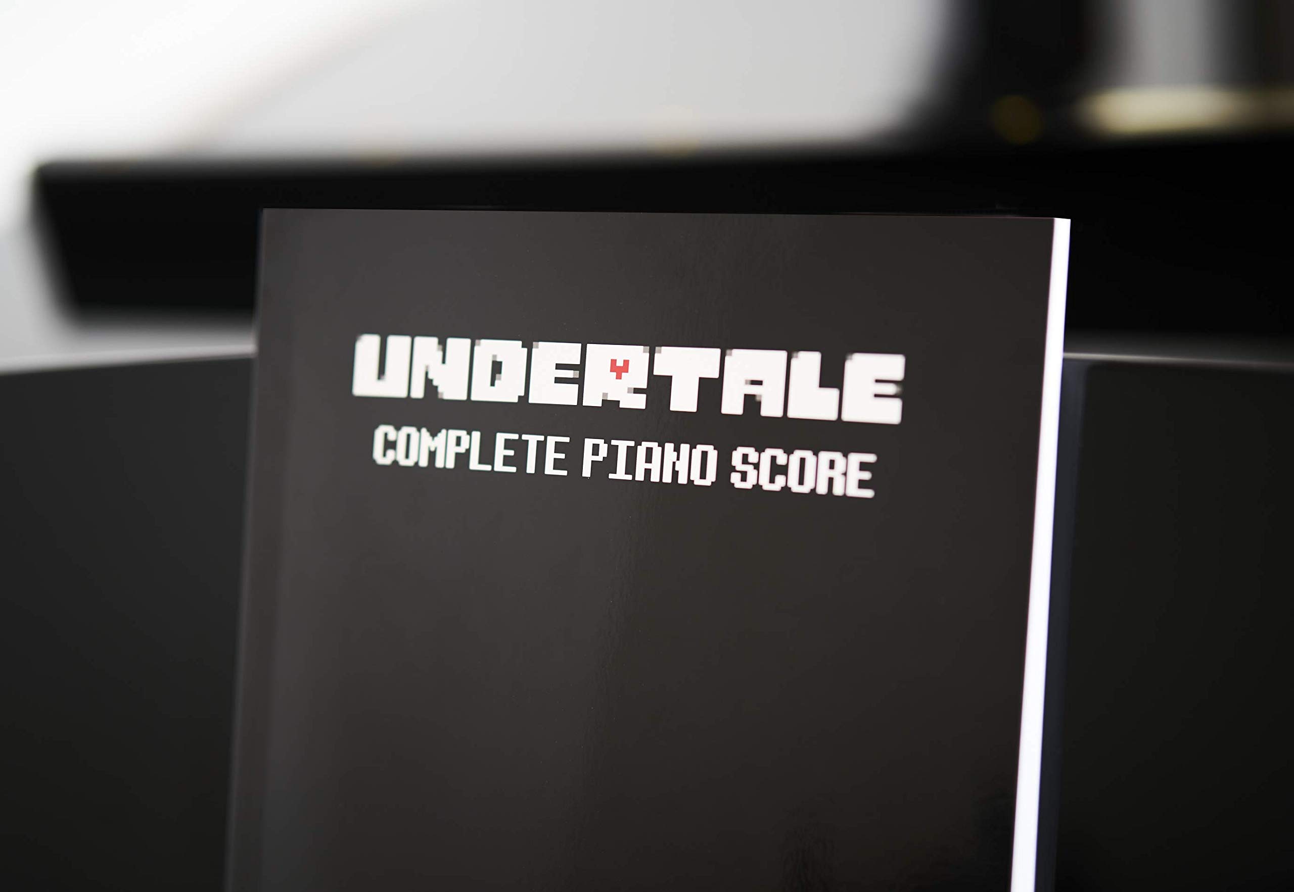 Undertale Complete Piano Score - Noten aus dem Spiel [Perfektes Taschenbuch] Toby Fox und David Peacock