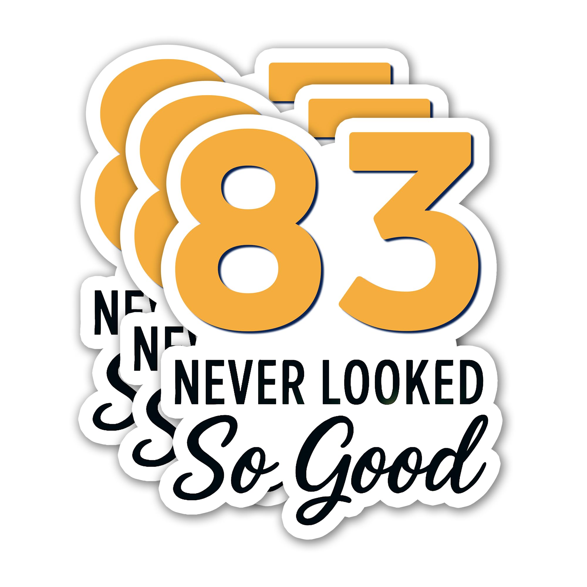 Photo 1 of (3PCS) 83 Never Looked So Good Sticker – Happy 83th Birthday, Waterproof Vinyl Decals for Party Decor, Scrapbooking, Water Bottles, Laptops, Size 3" x 2.5"
