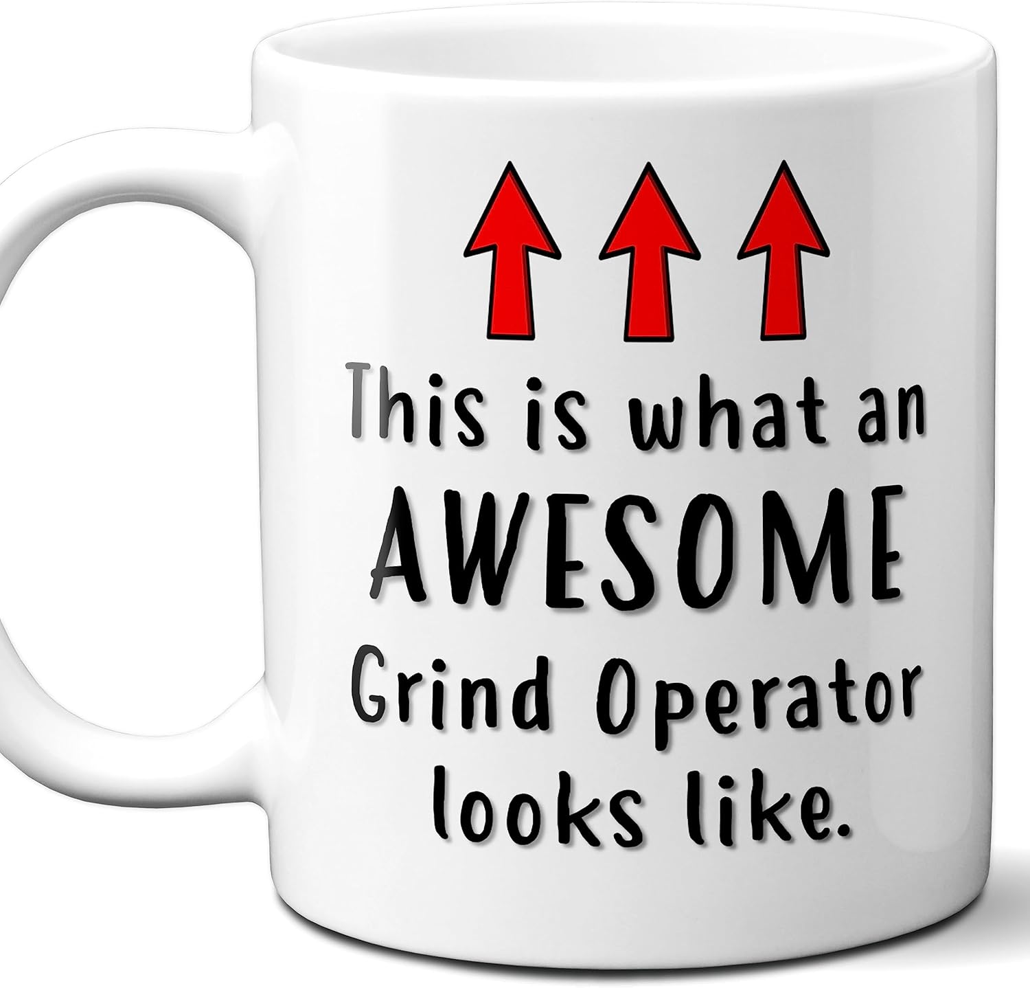 Gift For Grind Operator. Funny This is What An Awesome Looks Like Coffee Mug, Cup. Unique Gift Idea for Men, Women, Birthday, Christmas, Coworkers, Employees. 11 oz.