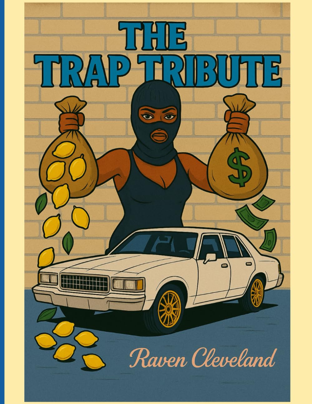The Trap Tribute: An Adult Coloring Book