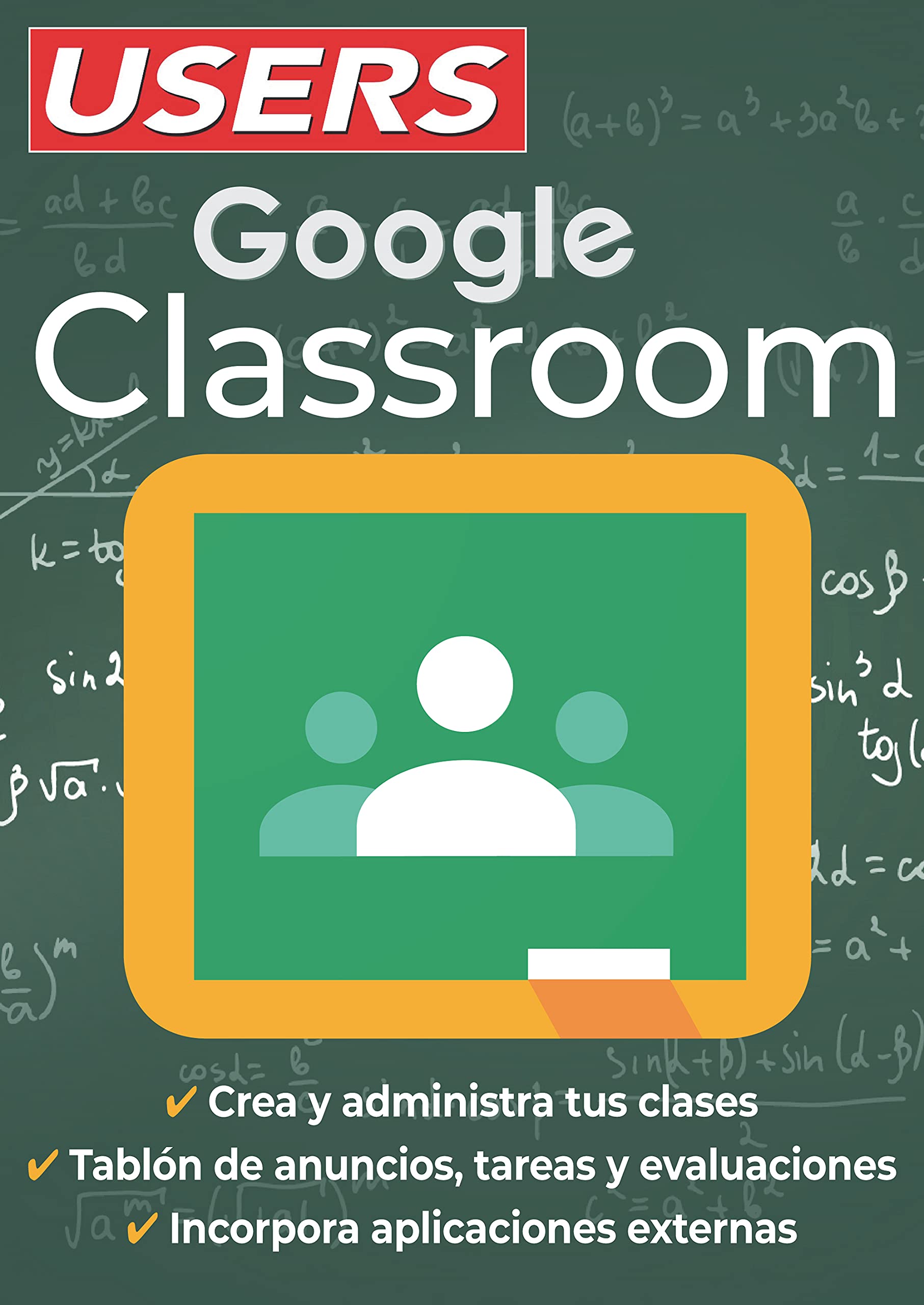 Google Classroom (Spanish Edition)