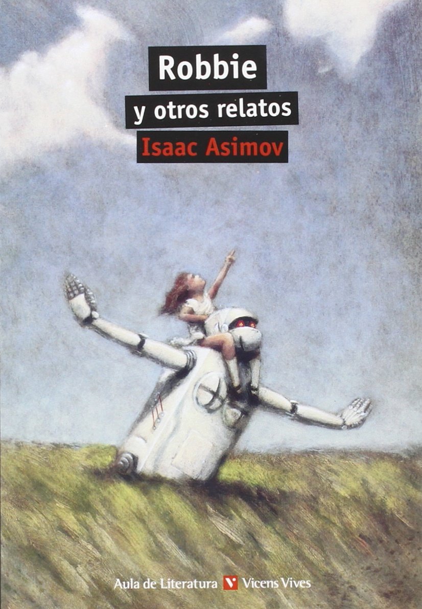 ROBBIE Y OTROS RELATOS N/E (Aula de Literatura)