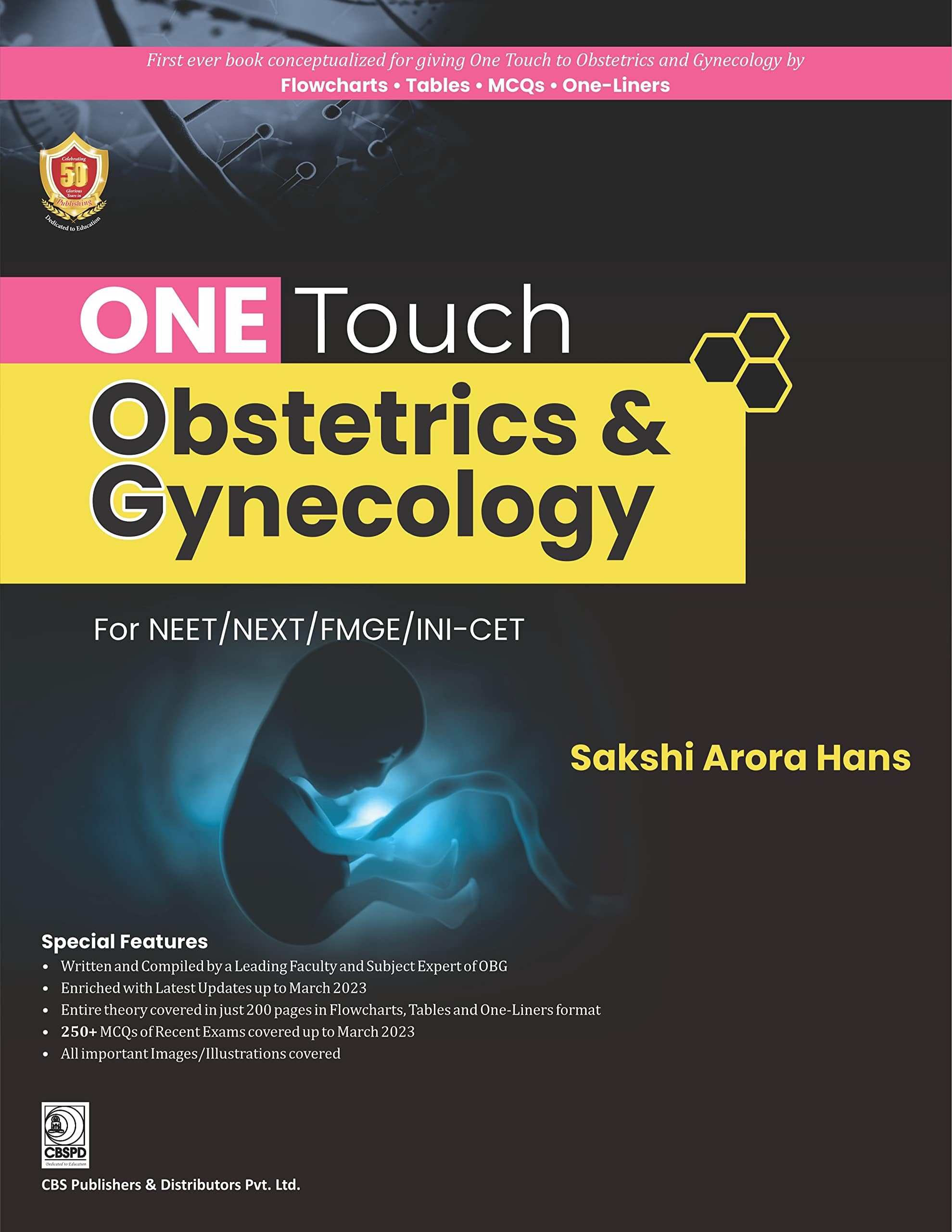 ONE TOUCH OBSTETRICS AND GYNECOLOGY FOR NEET/NEXT/FMGE/INI-CET (PB 2023)