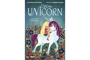Uni the Unicorn: An Enchanting Picture Book Adventure for Kids of All Ages