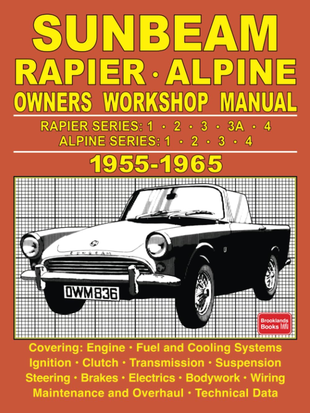 Sunbeam Rapier . Alpine Owners Workshop Manual 1955-1965